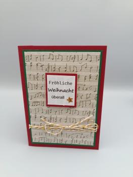 Handgemachte Weihnachtskarte mit Musikmotiv – „Fröhliche Weihnacht überall“